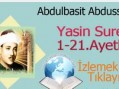 Abdulbasit Abdussamed Yasin Suresi 1-21.Ayetler